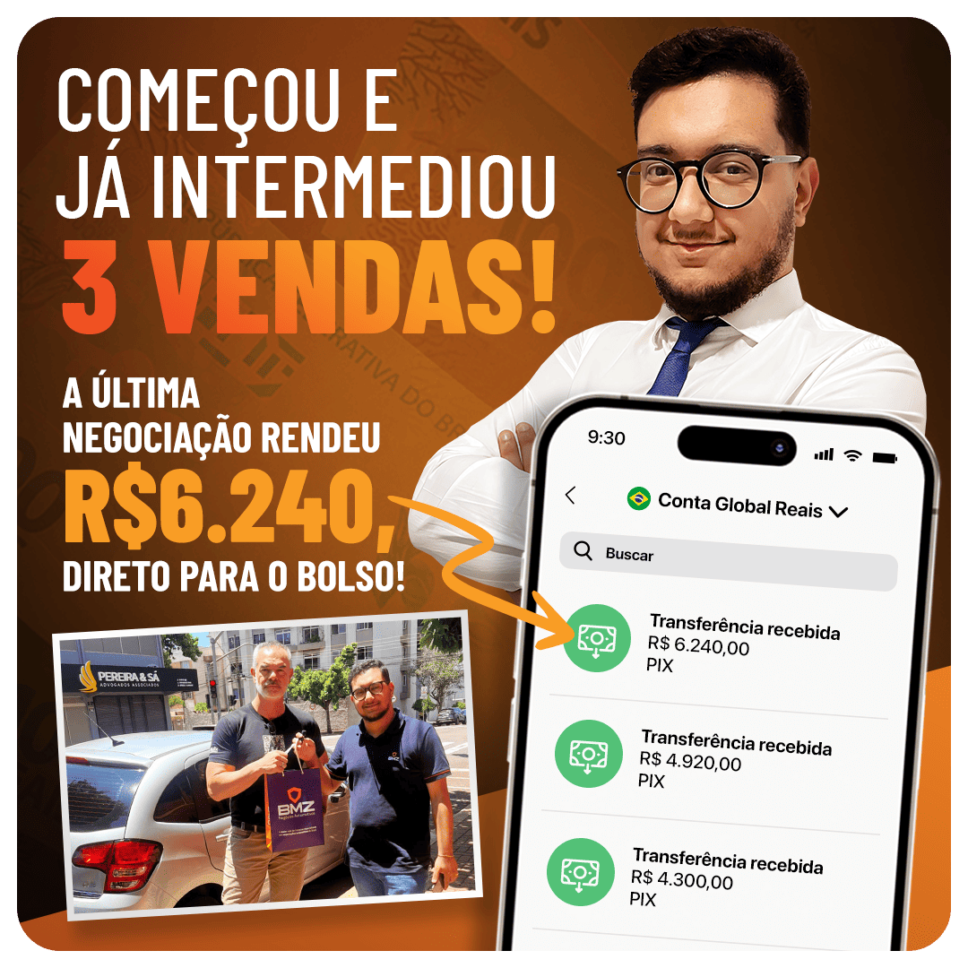 Franqueado BMZ começou e já intermediou 3 vendas; a última negociação rendeu R$6.240